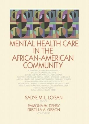 Mental Health Care in the African-American Community - 