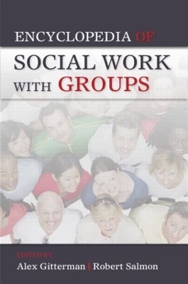 Encyclopedia of Social Work with Groups - 