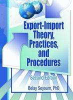 Export-Import Theory, Practices, and Procedures - Belay Seyoum