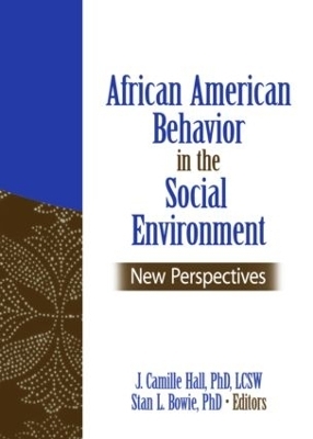 African American Behavior in the Social Environment - 