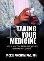 Taking Your Medicine - Jack Fincham