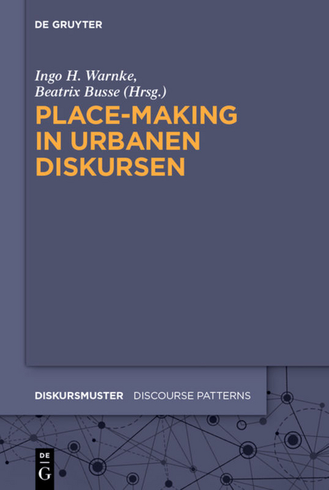 Place-Making in urbanen Diskursen - 