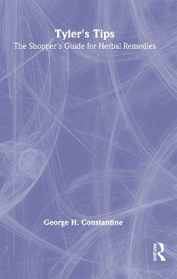 Tyler's Tips - Virginia M Tyler, George H. Constantine