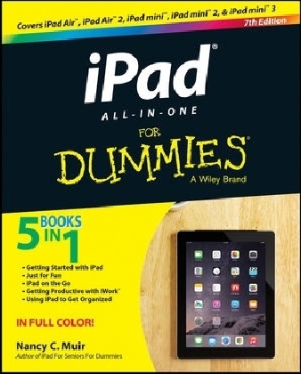 Ipad All-In-One for Dummies, 7th Edition - Nancy C. Muir