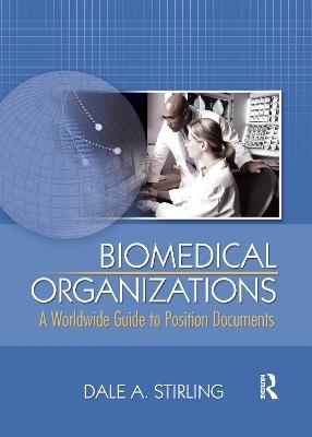 Biomedical Organizations - Dale Stirling