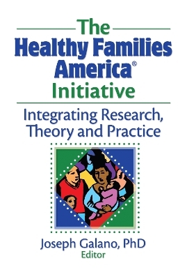 The Healthy Families America Initiative - 