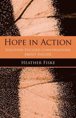 Hope in Action - Heather Fiske