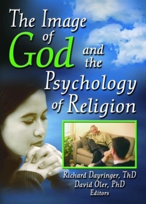 The Image of God and the Psychology of Religion - Richard L Dayringer, David Oler