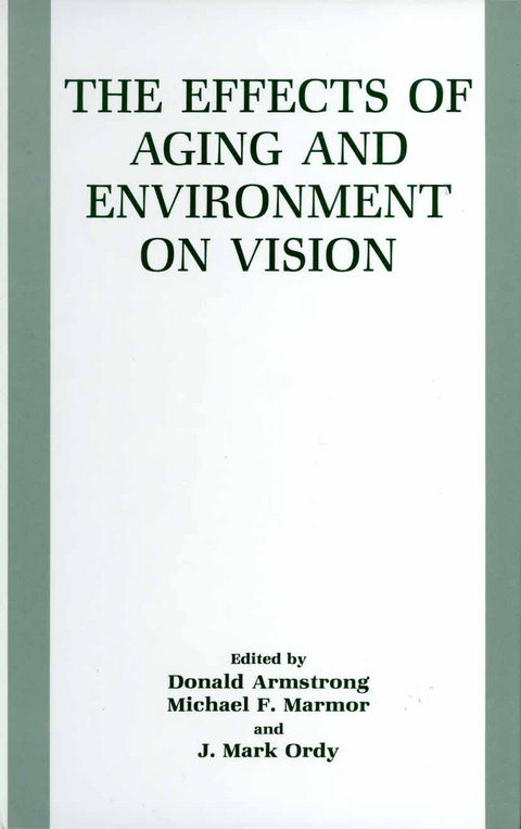 The Effects of Aging and Environment on Vision - 