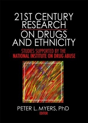 21st Century Research on Drugs and Ethnicity - Peter L. Myers