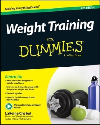 Weight Training For Dummies - LaReine Chabut