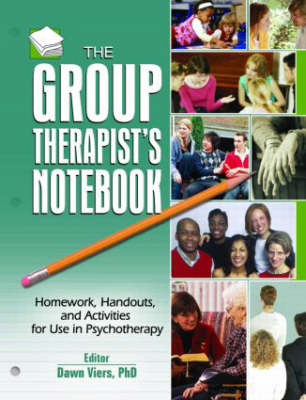 The Group Therapist's Notebook - Dawn Viers