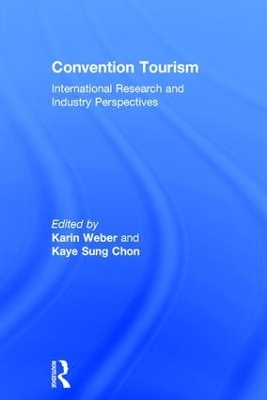 Convention Tourism - Kaye Sung Chon, Karin Weber