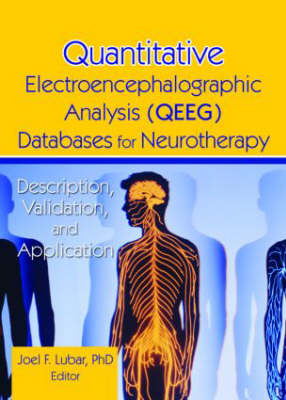 Quantitative Electroencephalographic Analysis (QEEG) Databases for Neurotherapy - Tim Tinius