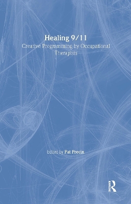 Healing 9/11 - Pat Precin