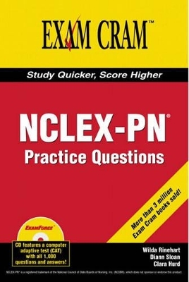 NCLEX-PN Exam Practice Questions Exam Cram -  Rinehart &  Associates