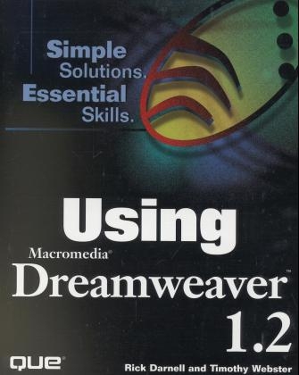 Using Macromedia Dreamweaver - Rick Darnell, Tim Webster