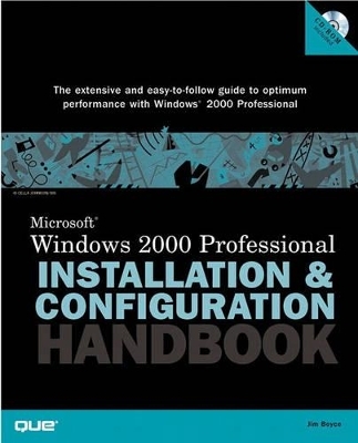 MS Windows 2000 Professional Installation and Configuration Handbook - Jim Boyce