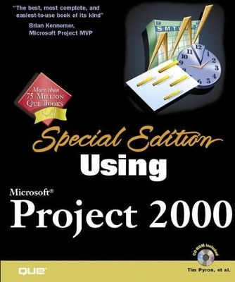 Special Edition Using Microsoft Project 2000 - Tim Pyron, Rod Gill, Laura Stewart, Melette Pearce, Winston Meeker