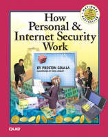 How Personal & Internet Security Works - Preston Gralla