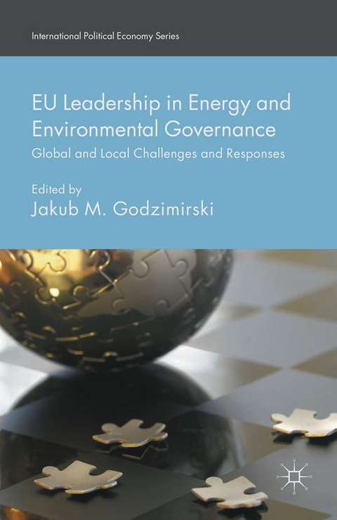 EU Leadership in Energy and Environmental Governance - 