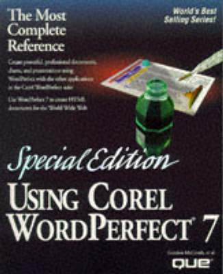 Using Corel WordPerfect 7 - Laura Acklen, Read Gilgen, Gordon McComb