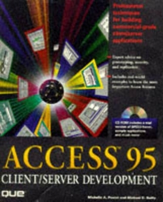 Access 7 for Windows 95 Client/Server Development -  Que Development Group