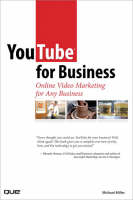 YouTube for Business - Michael Miller