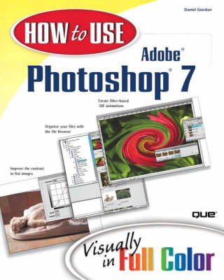 How to Use Adobe Photoshop 7 - Daniel Giordan