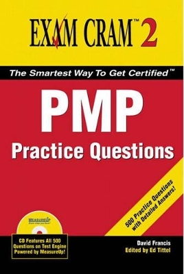 PMP Practice Questions Exam Cram 2 - David Francis