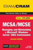 MCSA/MCSE 70-290 Exam Cram - Dan Balter, Patrick Regan