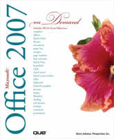 Microsoft Office 2007 On Demand - Steve Johnson, . Perspection Inc.