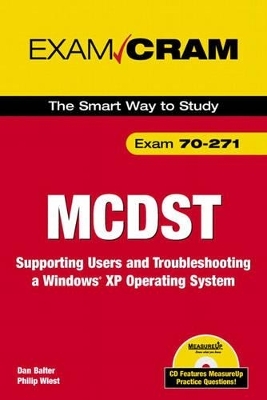 MCDST 70-271 Exam Cram 2 - Dan Balter, Philip Wiest, Ed Tittel