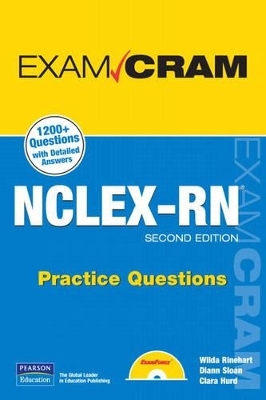 NCLEX-RN Practice Questions - Wilda Rinehart, Diann Sloan, Clara Hurd