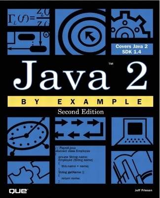 Java 2 by Example - Andrew Abel