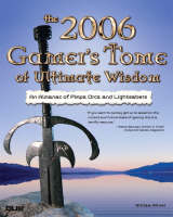 2006 Gamer's Tome of Ultimate Wisdom - William Abner