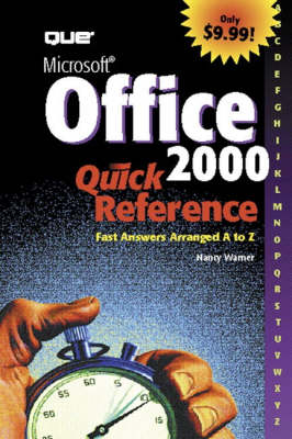 Microsoft Office 2000 Quick Reference - Nancy Warner