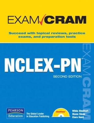 NCLEX-PN Exam Cram - Wilda Rinehart, Diann Sloan, Clara Hurd