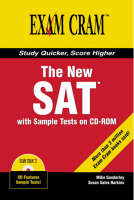 The New SAT Exam Cram with Sample Tests on CD-ROM - Mike Gunderloy, Susan Sales Harkins