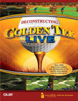 Deconstructing Golden Tee LIVE -  Incredible Technologies, Joe E. Kraynak