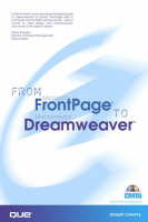 From Frontpage to Dreamweaver - Joseph Lowery