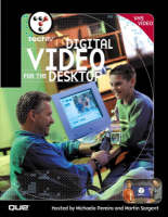 TechTV's Digital Video for the Desktop - Michaela Pereira, Martin Sargent