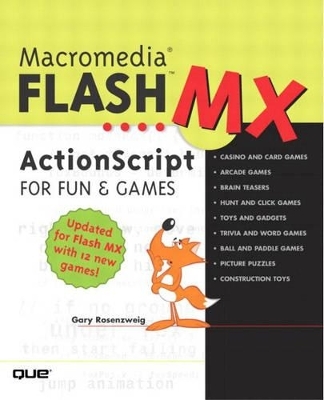 Macromedia Flash MX ActionScript for Fun and Games - Gary Rosenzweig