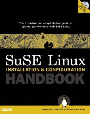 SuSE Linux Installation & Configuration Handbook - Nazeeh Amin El-Dirghami, Youssef A. Abu Kwaik