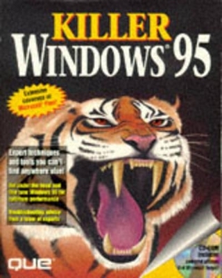 Killer Windows 4 Utilities -  Que Development Group