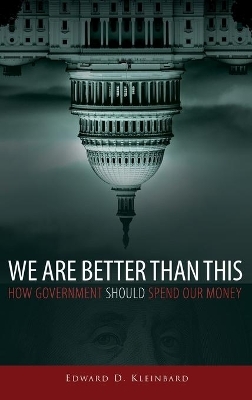 We Are Better Than This - Edward D. Kleinbard