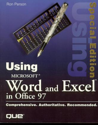 Using Microsoft Office 97 - Ron Person, Ed Bott