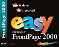 Easy Microsoft FrontPage 2000 - Ned Snell