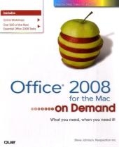 Office 2008 for the Mac on Demand - Steve Johnson, . Perspection Inc.