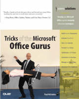 Tricks of the Microsoft Office Gurus - Paul McFedries